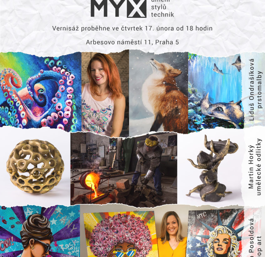 Společná výstava MYX – prstomalby, pop art a umělecké odlitky - Liduš Ondrašíková, Tereza Posoldová, Martin Horký